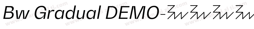 Bw Gradual DEMO字体转换